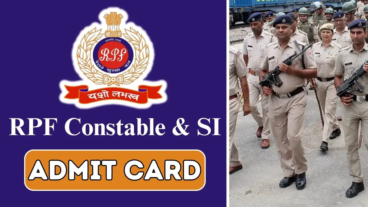 RPF Constable Admit Card 2024: Examination Schedule, Date, and Paper Pattern Revealed