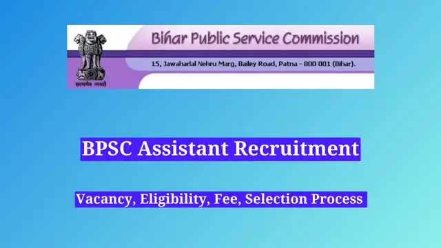 BPSC Assistant Recruitment 2024