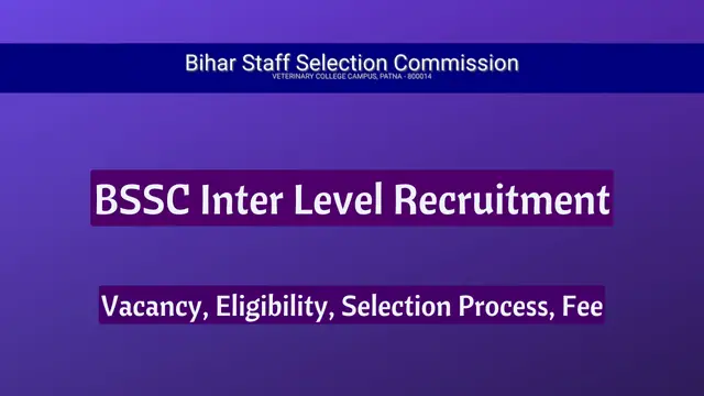 BSSC Inter Level Recruitment 2024