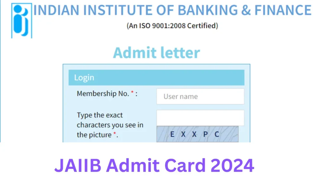 JAIIB Admit Card 2024 Out, Direct Link to Download Call Letter