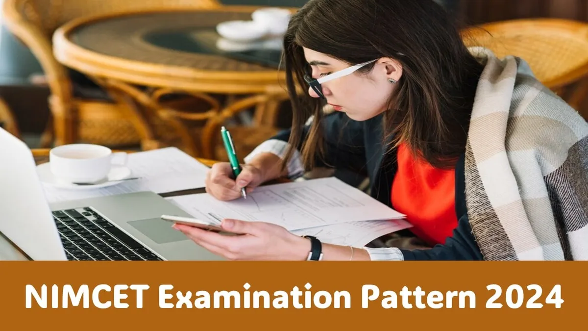 NIMCET Examination Pattern 2024: Check Marking Scheme, Exam Mode, Syllabus for NIMCET 2024