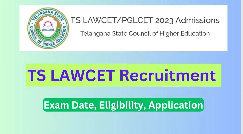 TS Lawcet 2024 Recruitment, Eligibility, Exam Details, Application Process 