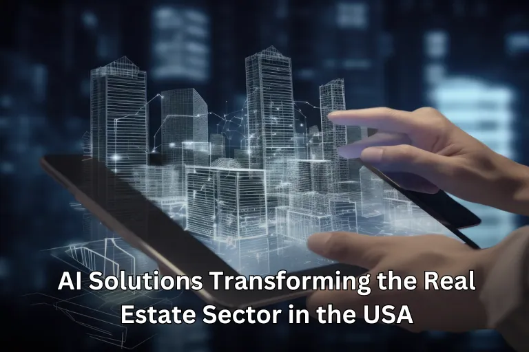 Top 10 AI Solutions Transforming the Real Estate Sector in the USA