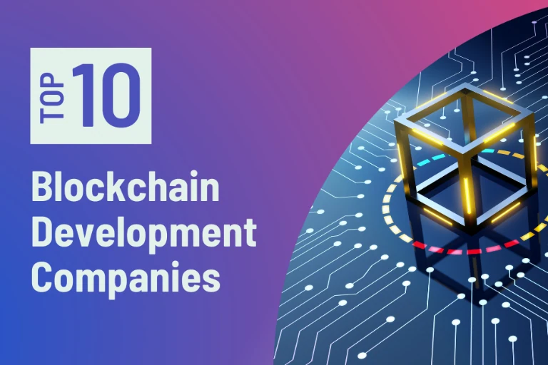 Top Blockchain Development Companies to Watch in 2024