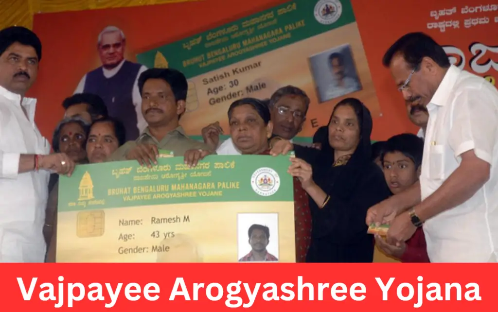 Vajpayee Arogyashree Yojana: Features, Eligibility & Benefits